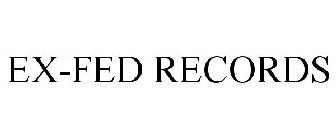 EX-FED RECORDS