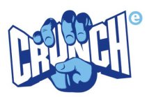 CRUNCH E