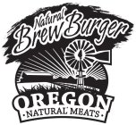 NATURAL BREW BURGER OREGON NATURAL MEATS