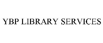 YBP LIBRARY SERVICES