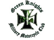 GREEN KNIGHTS MILITARY MOTORCYCLE CLUB