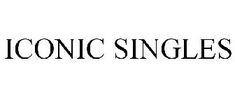 ICONIC SINGLES