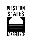 WESTERN STATES CONFERENCE