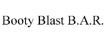 BOOTY BLAST B.A.R.