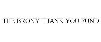 THE BRONY THANK YOU FUND