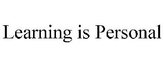 LEARNING IS PERSONAL