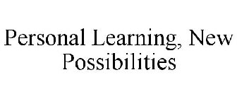 PERSONAL LEARNING, NEW POSSIBILITIES