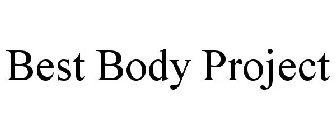 BEST BODY PROJECT