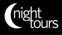 NIGHT TOURS