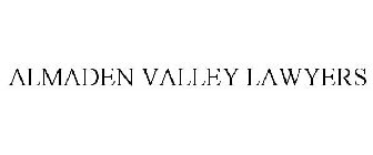 ALMADEN VALLEY LAWYERS