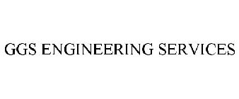 GGS ENGINEERING SERVICES