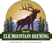 ELK MOUNTAIN BREWING PARKER COLORADO