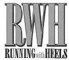 RWH RUNNING WITH HEELS