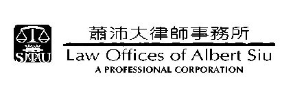 SIU LAW OFFICES OF ALBERT SIU A PROFESSIONAL CORPORATION
