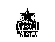 AWESOME IN AUSTIN