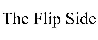 THE FLIP SIDE