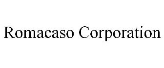 ROMACASO CORPORATION