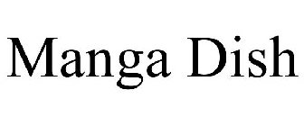 MANGA DISH