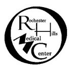 ROCHESTER HILLS MEDICAL CENTER