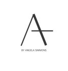 A BY ANGELA SIMMONS