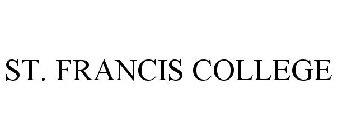 ST. FRANCIS COLLEGE
