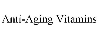 ANTI-AGING VITAMINS