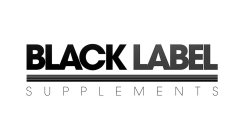 BLACK LABEL SUPPLEMENTS