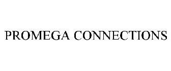 PROMEGA CONNECTIONS
