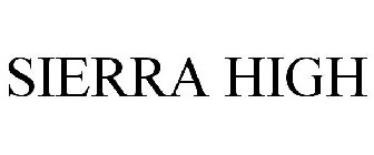 SIERRA HIGH