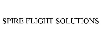 SPIRE FLIGHT SOLUTIONS