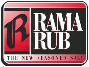 R RAMA RUB THE NEW SEASONED SALT