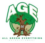 AGE ALL GREEN EVERYTHING E N T E R T A IN M E N T