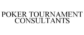 POKER TOURNAMENT CONSULTANTS