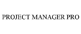 PROJECT MANAGER PRO