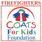 FIREFIGHTERS COATS FOR KIDS FOUNDATION