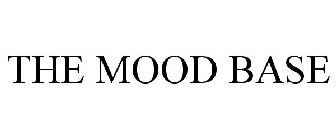 THE MOOD BASE