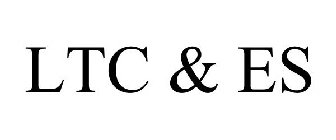 LTC & ES