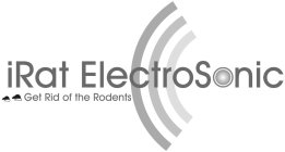 IRAT ELECTROSONIC GET RID OF THE RODENTS
