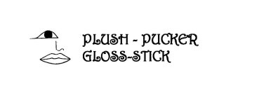 PLUSH PUCKER GLOSS STICK