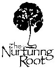 THE NURTURING ROOT