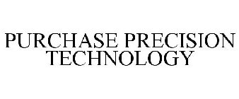 PURCHASE PRECISION TECHNOLOGY