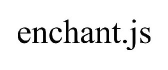 ENCHANT.JS