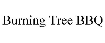 BURNING TREE BBQ