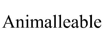 ANIMALLEABLE