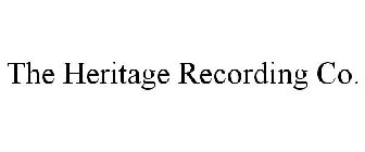 THE HERITAGE RECORDING CO.