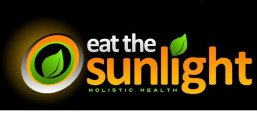 EAT THE SUNLIGHT HOLISTIC HEALTH