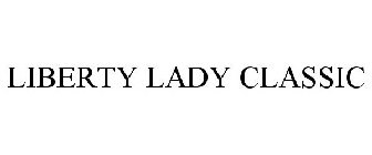 LIBERTY LADY CLASSIC