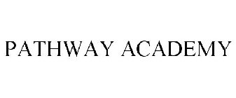 PATHWAY ACADEMY