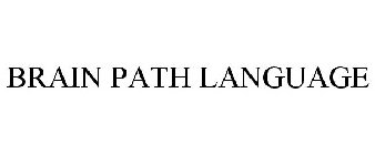 BRAIN PATH LANGUAGE