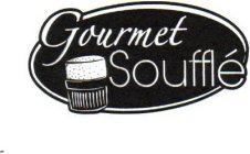 GOURMET SOUFFLE